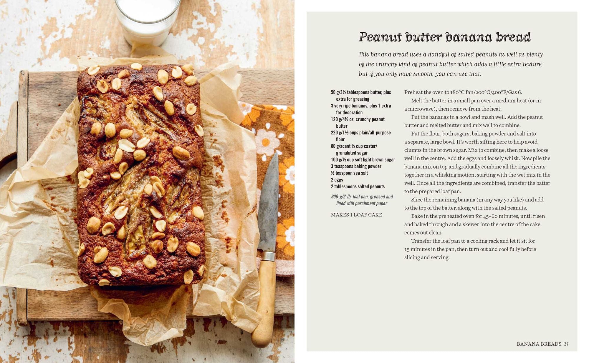 Banana breads, loaf cakes & other quick bakes: 60 deliciously easy recipes for home baking
