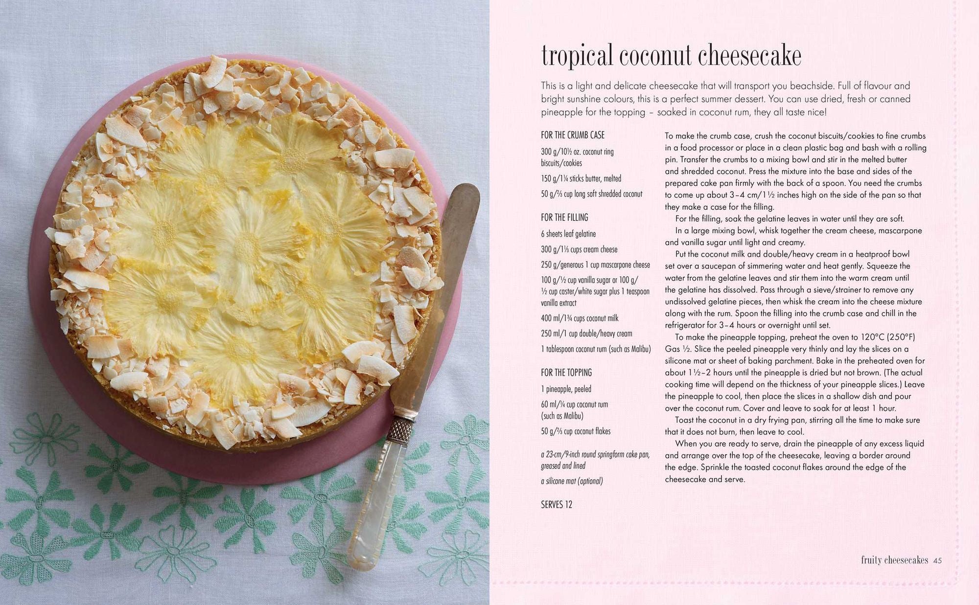 Cheesecake: Over 60 scrumptious recipes for creamy confections