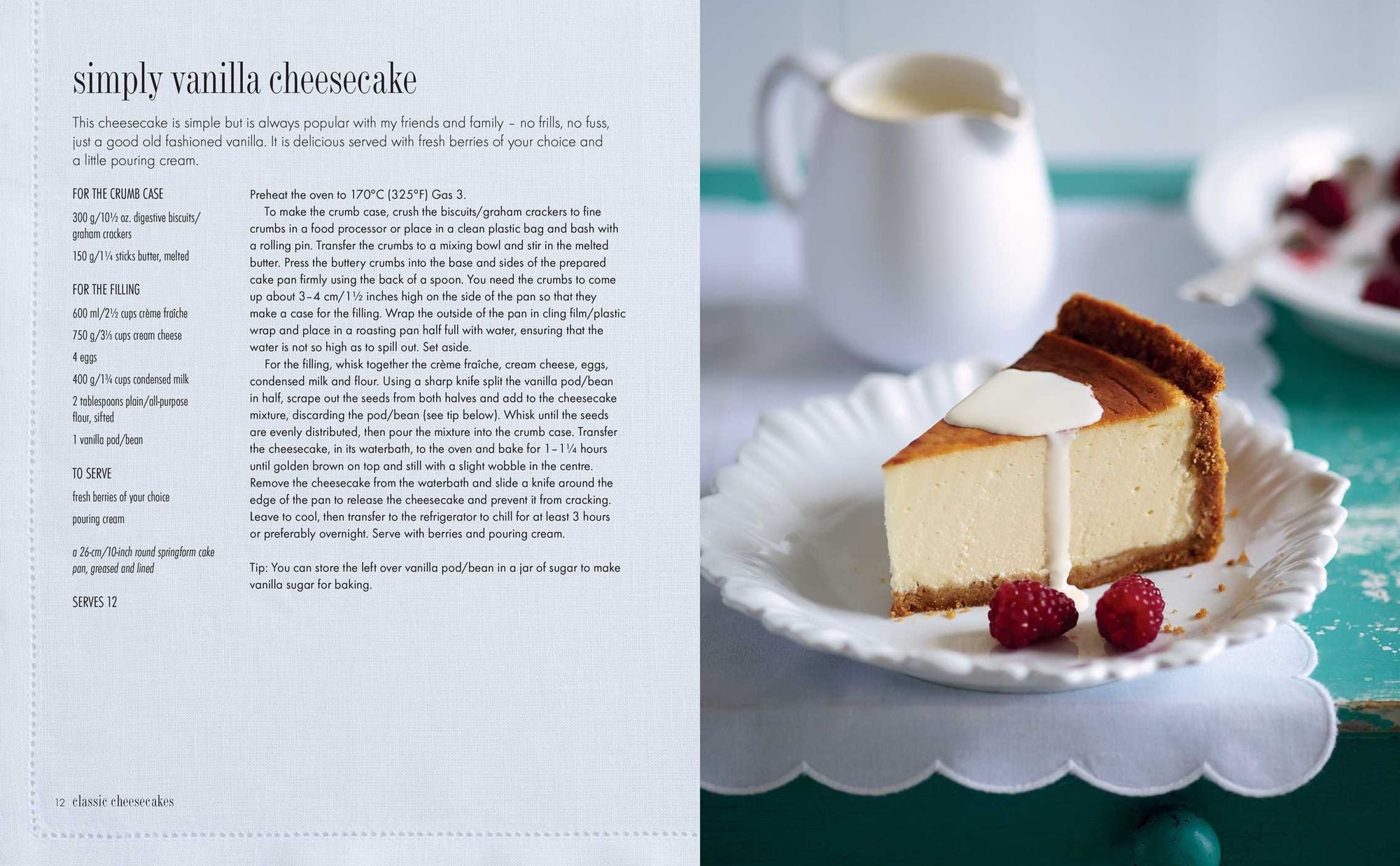 Cheesecake: Over 60 scrumptious recipes for creamy confections