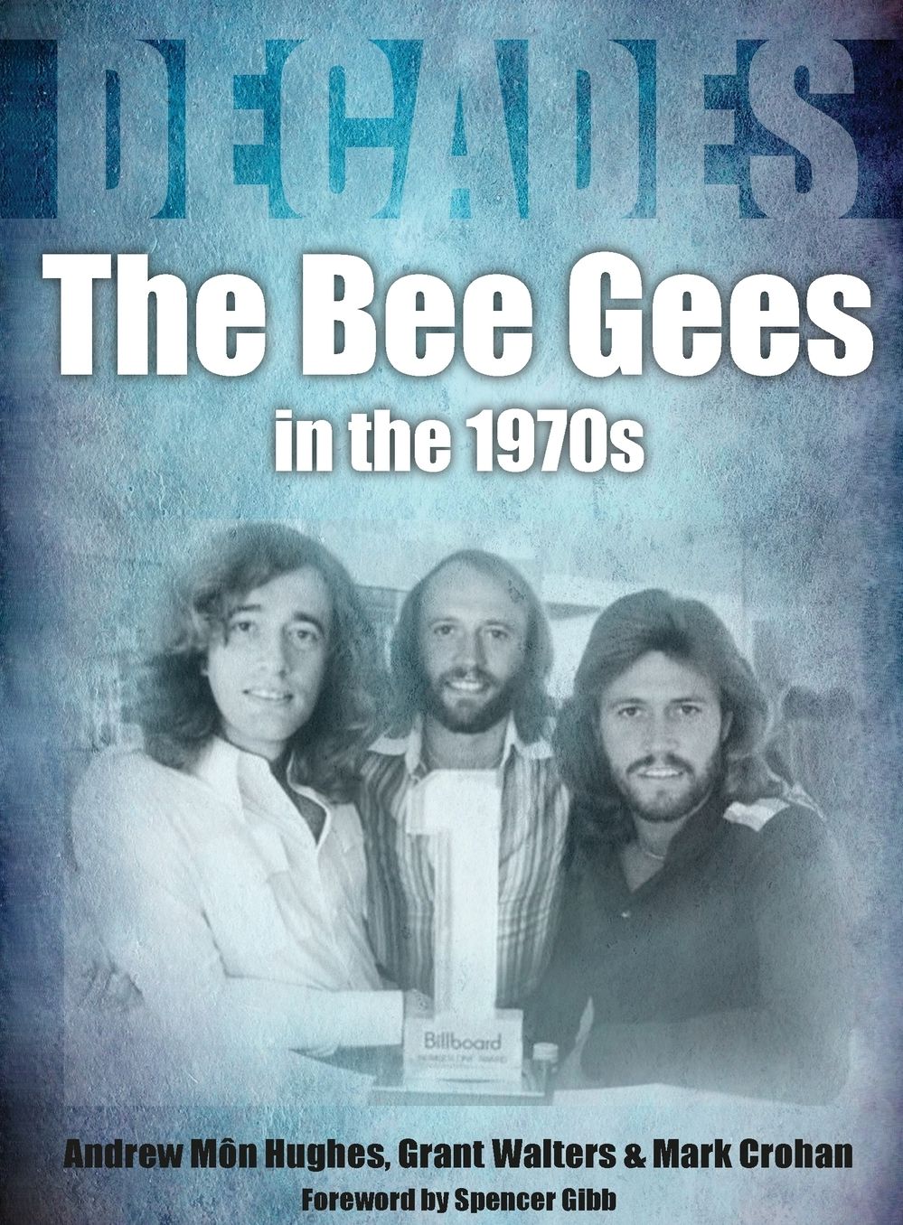 Bee Gees in the 1970s: Decades