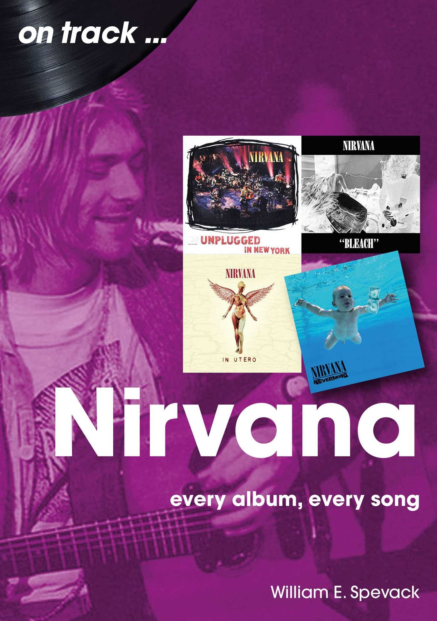 Nirvana: every album, every song