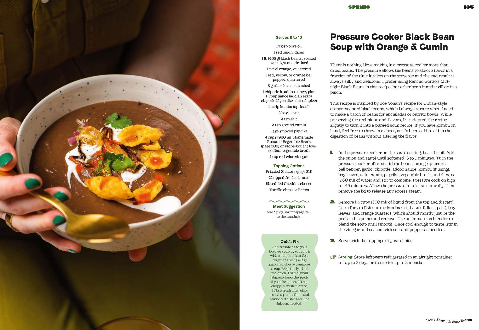 Every Season Is Soup Season: 85+ Souper-Adaptable Recipes to Batch, Share, Reinvent, and Enjoy