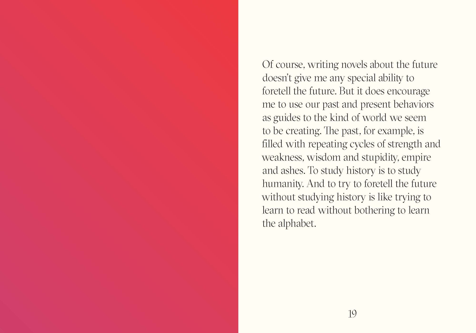 A Few Rules for Predicting the Future: An Essay