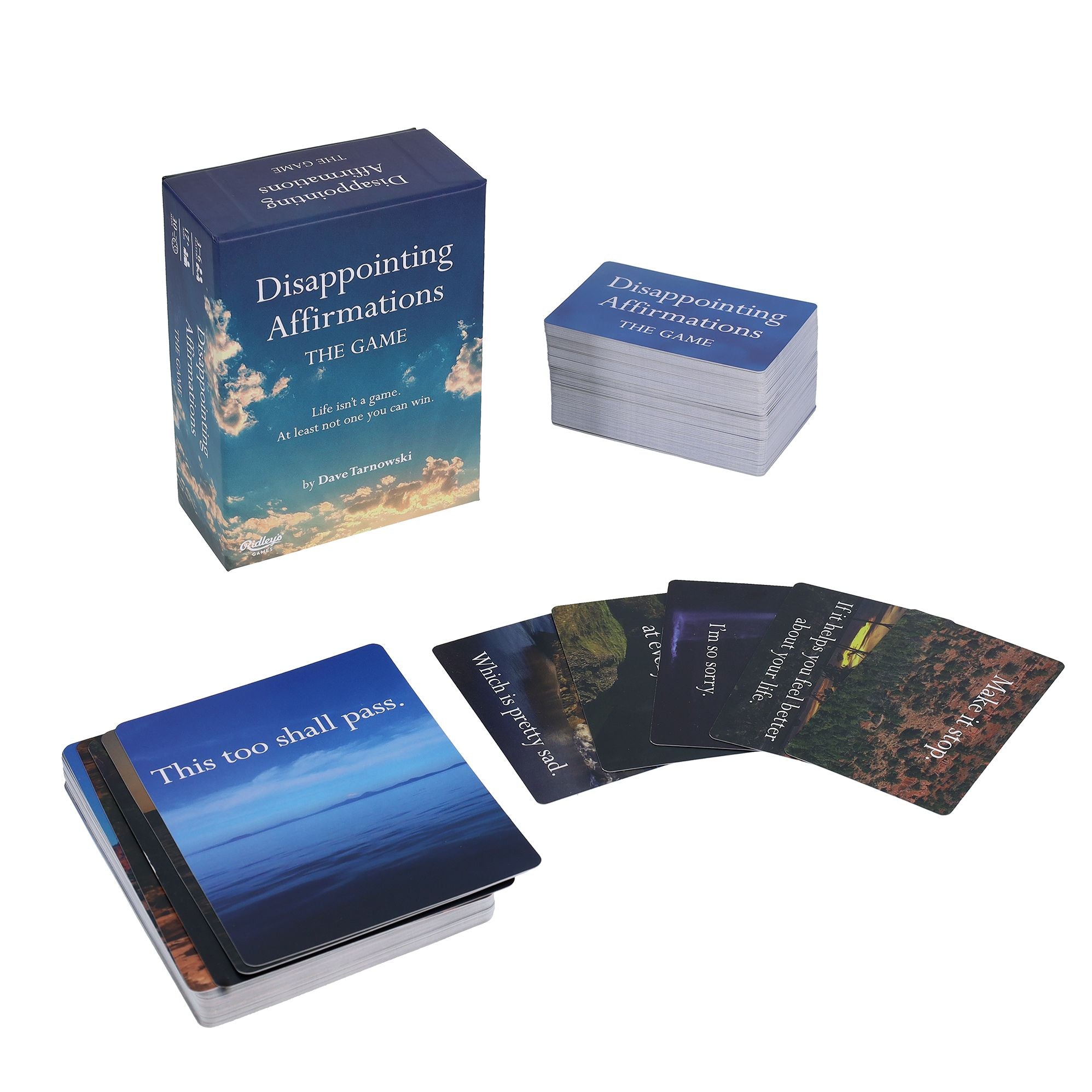 Disappointing Affirmations: The Game: Life isn't a game. At least not one you can win.