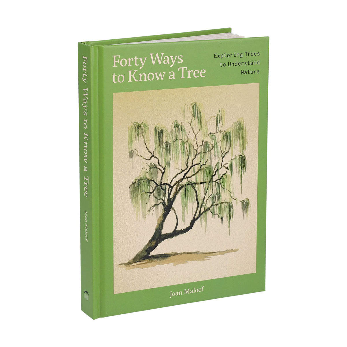 Forty Ways to Know a Tree: Exploring Trees to Understand Nature