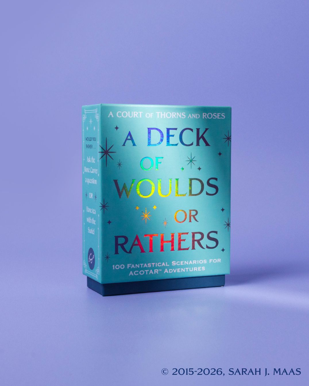 A Court of Thorns and Roses Official Deck: A Deck of Woulds or Rathers: 100 Fantastical Scenarios for ACOTAR Adventures--from the ACOTAR Collection
