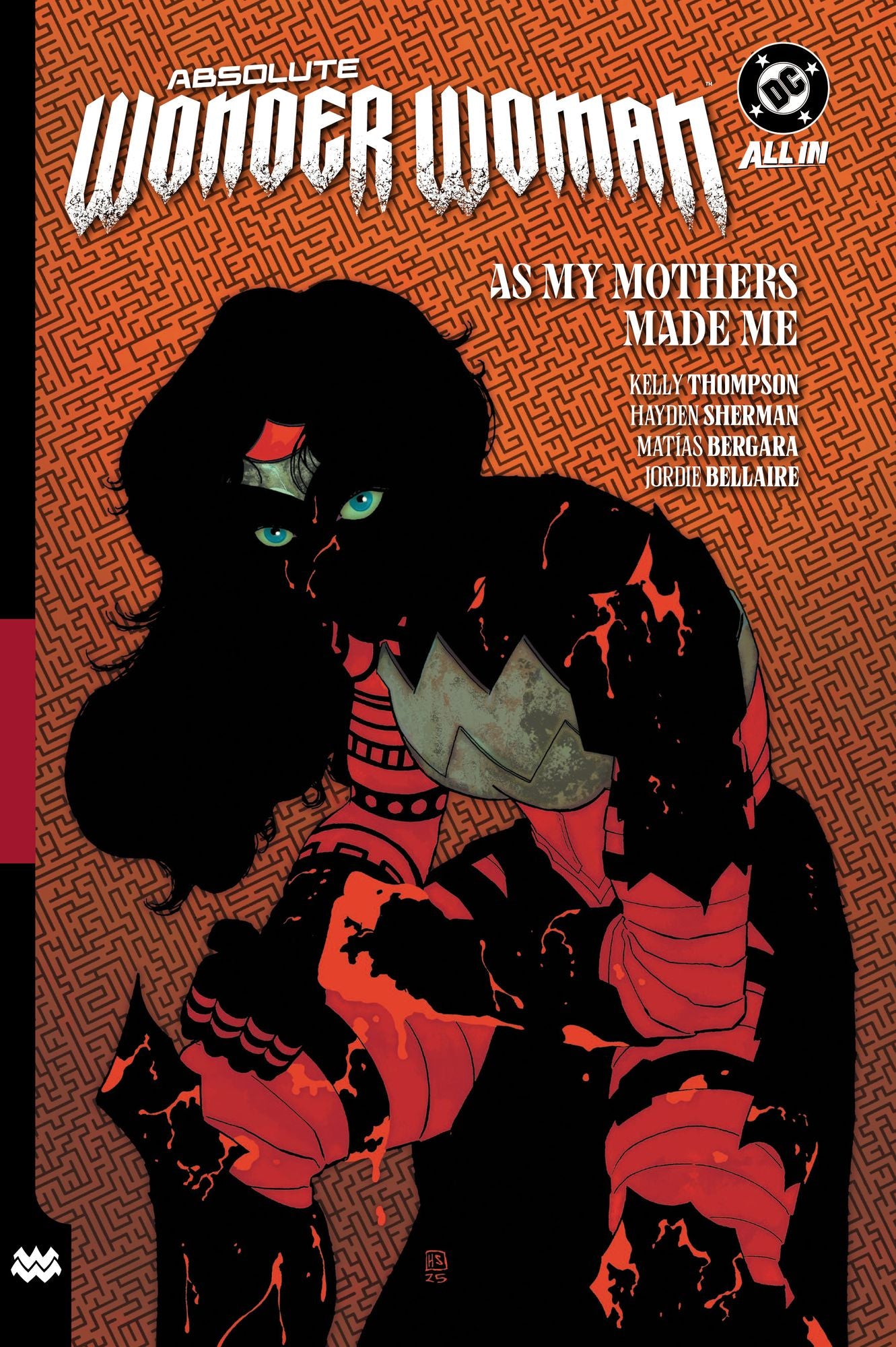 Absolute Wonder Woman Vol. 2: As My Mothers Made Me