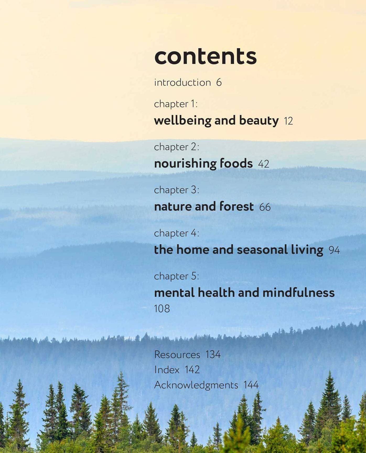 The Book of Nordic Self-Care: Find peace and balance through seasonal rituals, connecting with nature, mindfulness practices, and more