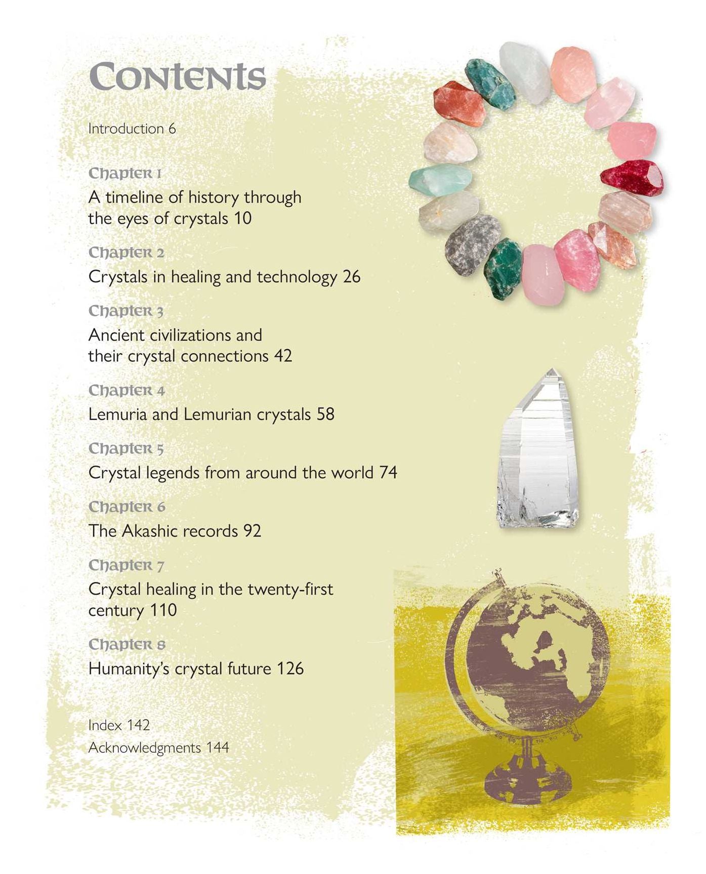 The Ancient Power of Crystals: History, legends, and healing practices from around the world