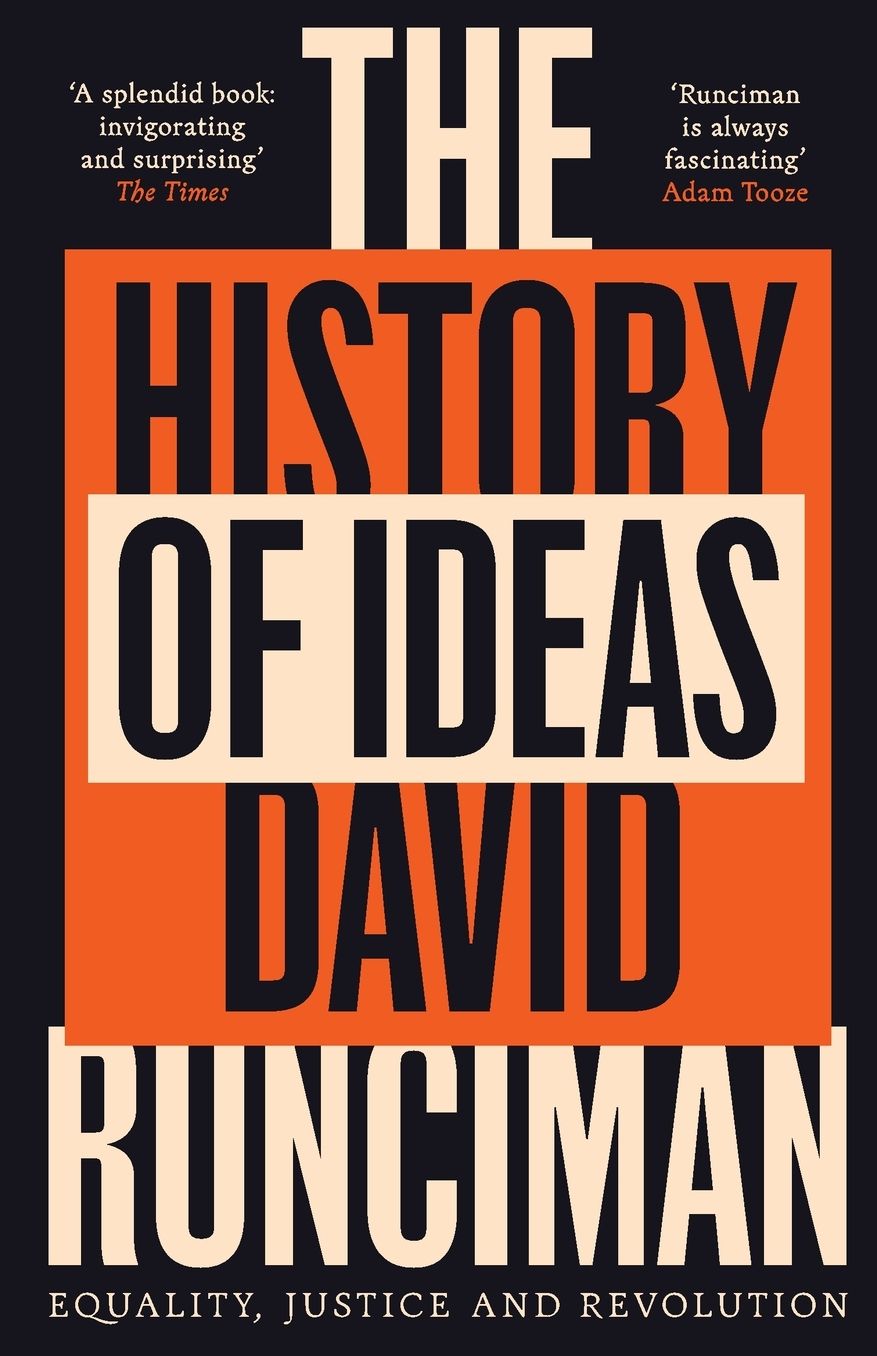 The History of Ideas: Equality, Justice and Revolution