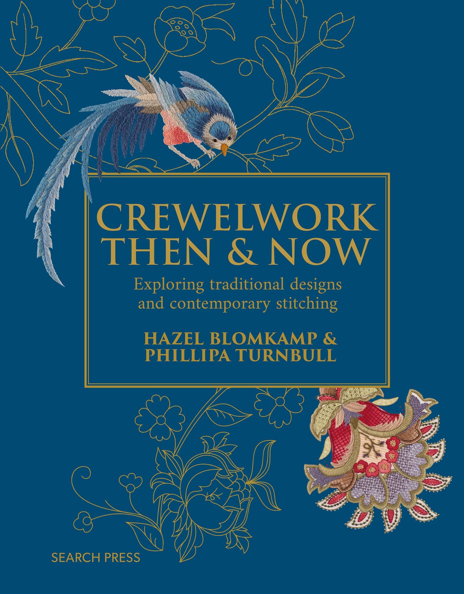 Crewelwork Then and Now: Exploring traditional designs and contemporary stitching