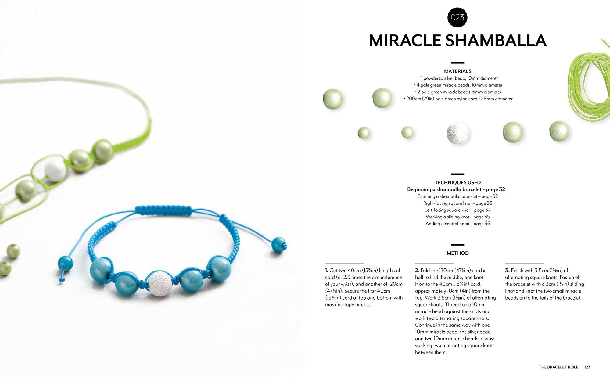Bracelet Bible, The: 40 techniques and over 100 projects to make!