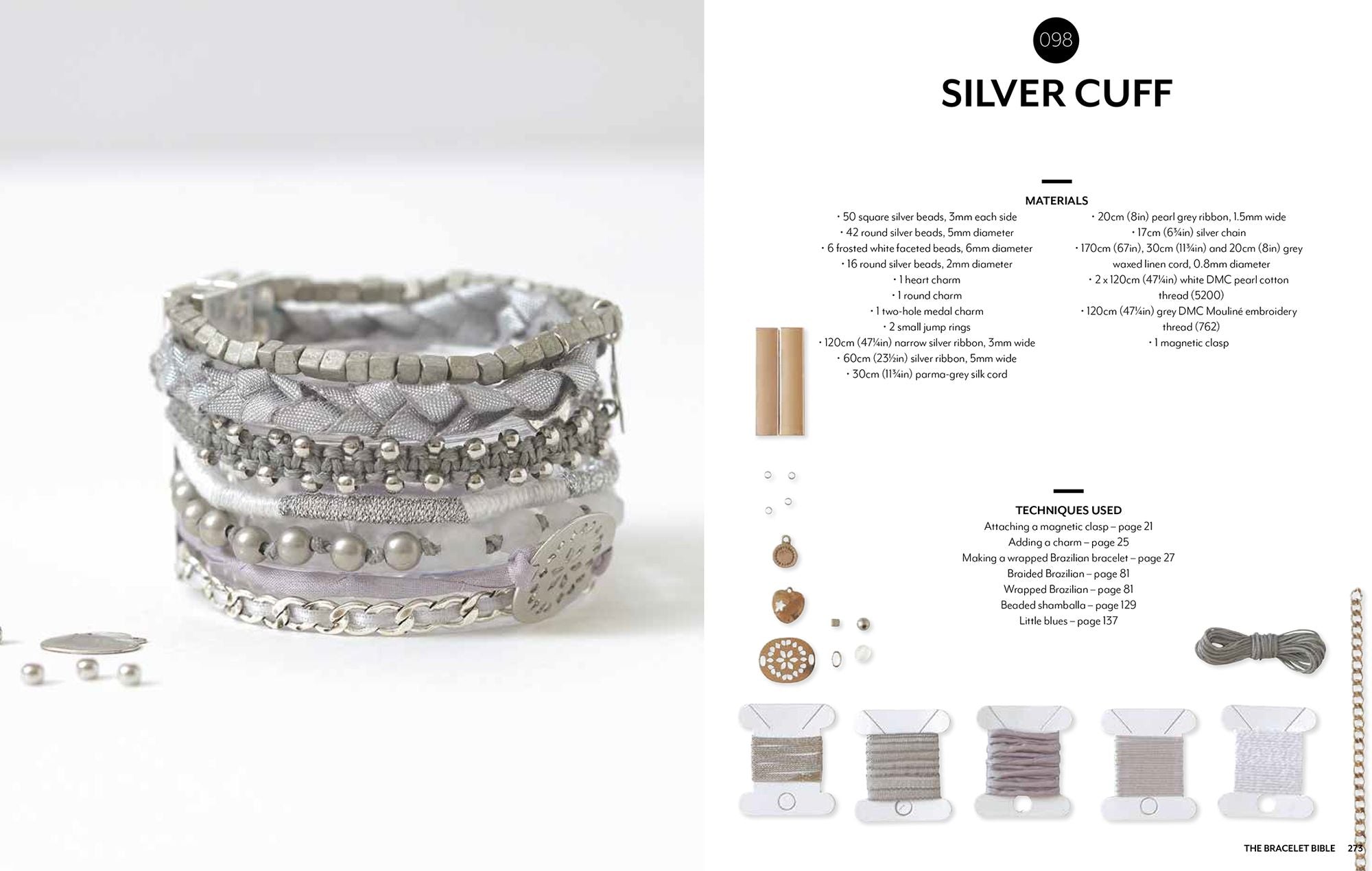 Bracelet Bible, The: 40 techniques and over 100 projects to make!