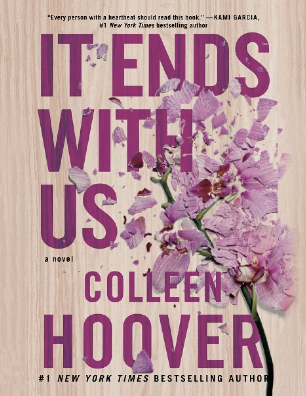 It Ends With Us: A Novel