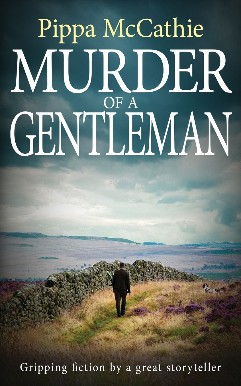 Murder of a Gentleman: Gripping fiction by a great storyteller