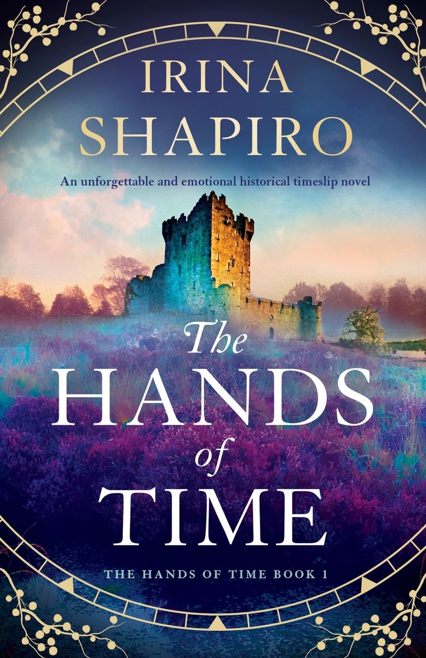 The Hands of Time: An unforgettable and emotional historical timeslip novel