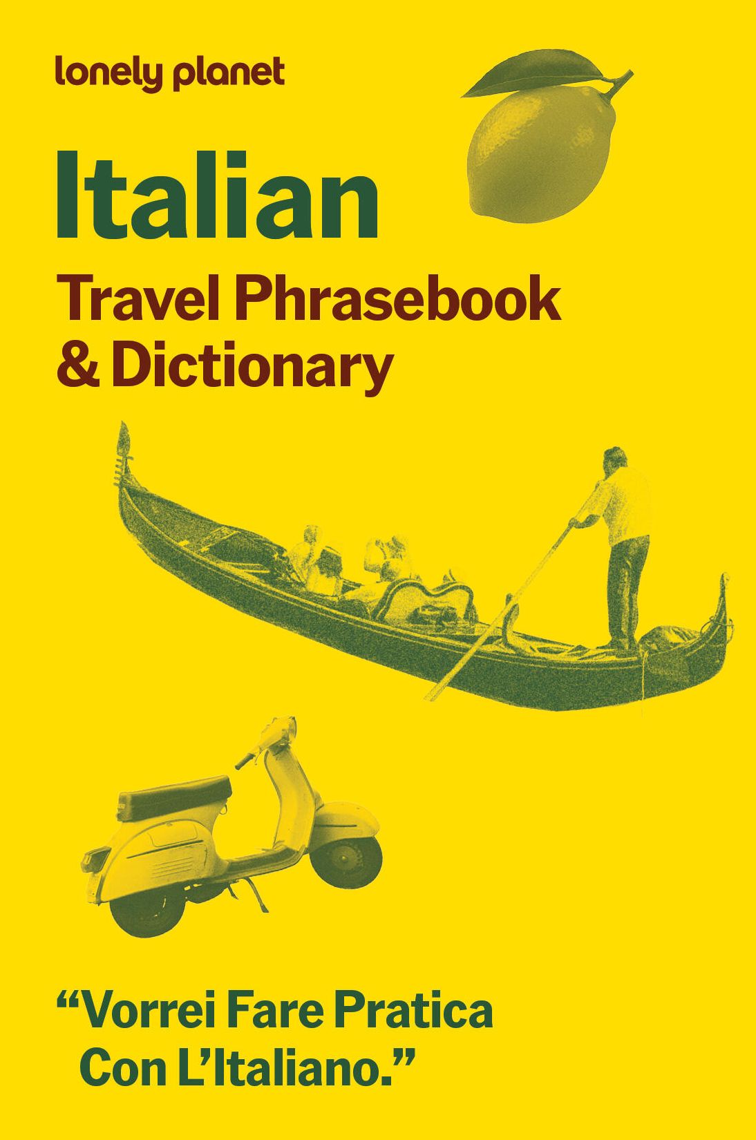 Lonely Planet Italian Travel Phrasebook & Dictionary: Learn Essential Phrases & Vocabulary 3,500 Word Two-Way Dictionary Pull-Out Fast Phrases Card Travel with Confidence