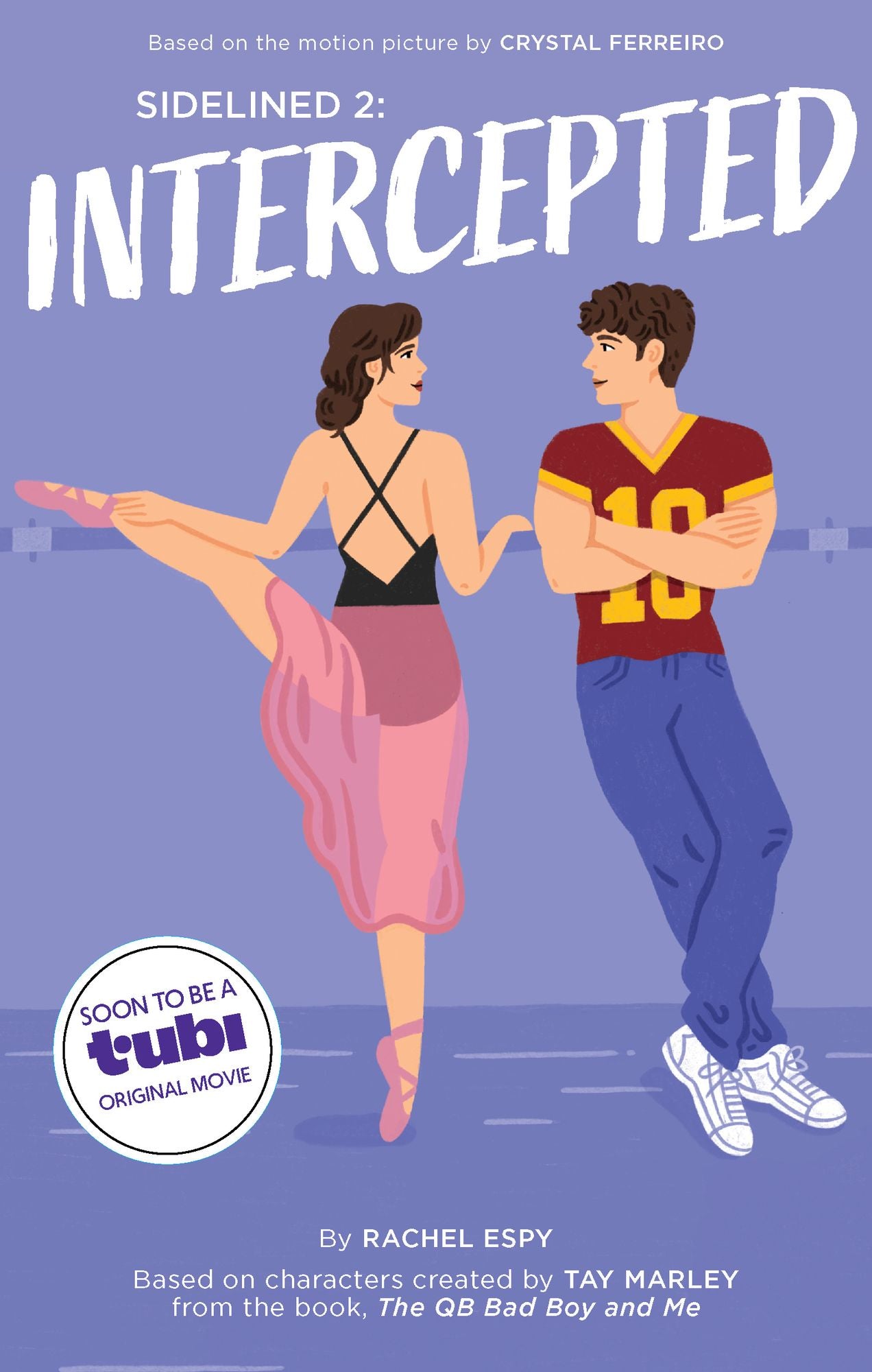 Sidelined 2: Intercepted: A Novel