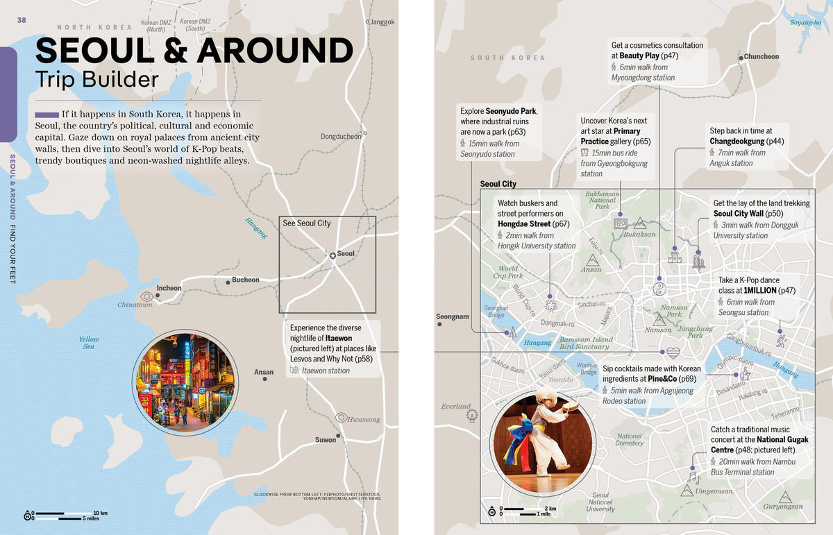 Lonely Planet Experience Korea: Build a Trip to Remember Local Insights Maps & Planning Tools Covers Seoul, Gangwon-do, Gyeongsangbuk-do, Busan, Jeollanam-do, Jeju-do and more