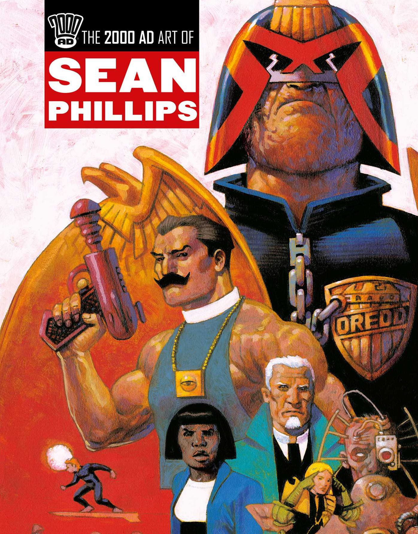 The 2000 AD Art Of Sean Phillips