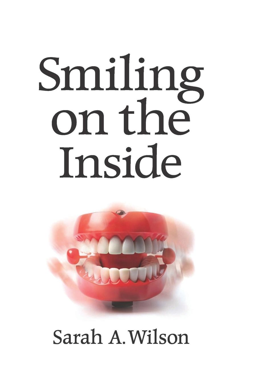 Smiling on the Inside