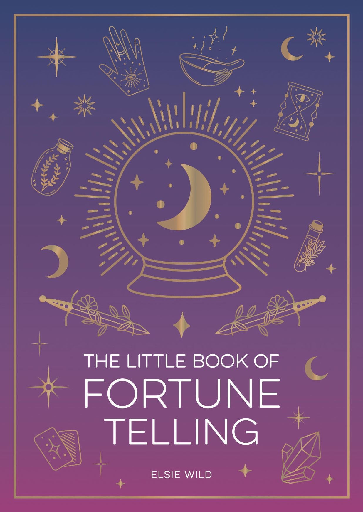 The Little Book of Fortune Telling: An Introduction to the Art of Divination