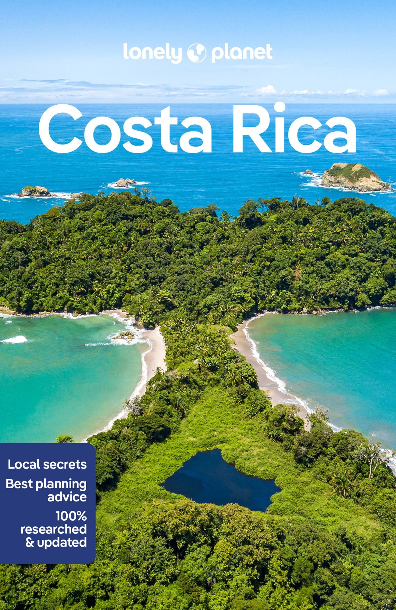 Lonely Planet Costa Rica: Detailed Itineraries Travel Like a Local Insider Tips Covers San Jose, Arenal, Peninsula de Nicoya, Caribbean Coast, and more