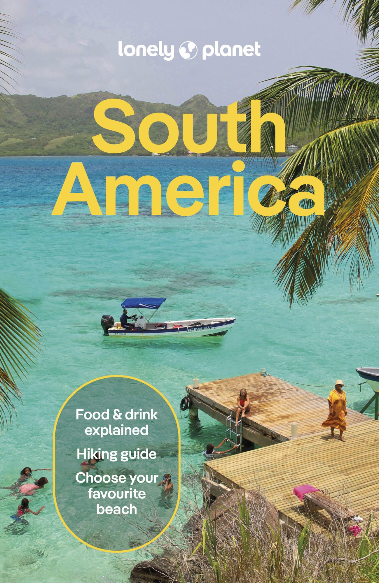Lonely Planet South America: Plan the Trip of a Lifetime Detailed Itineraries & Maps Insider Tips Covers Brazil, Argentina, Peru, Chile, Colombia, Ecuador and more