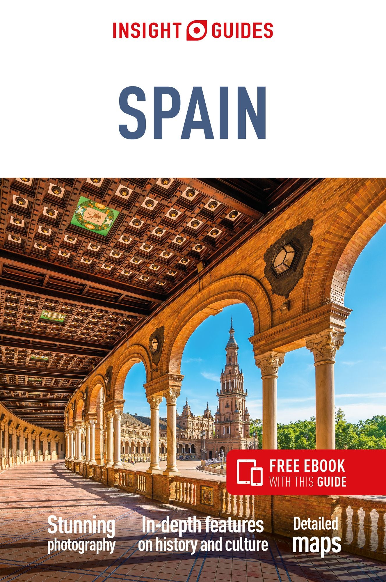 Insight Guides Spain (Travel Guide with eBook)