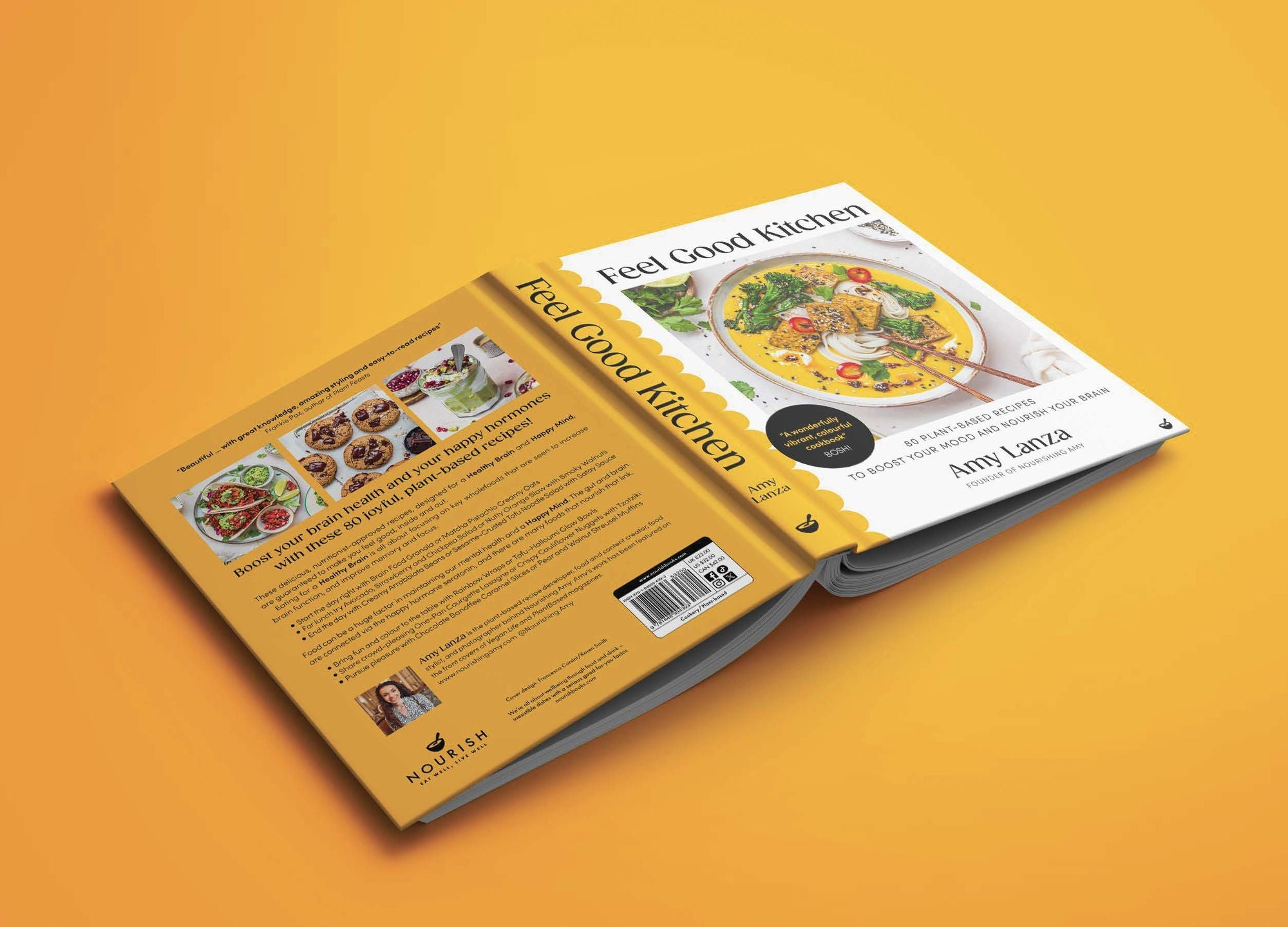 Feel Good Kitchen: 80 plant-based recipes to boost your mood and nourish your brain