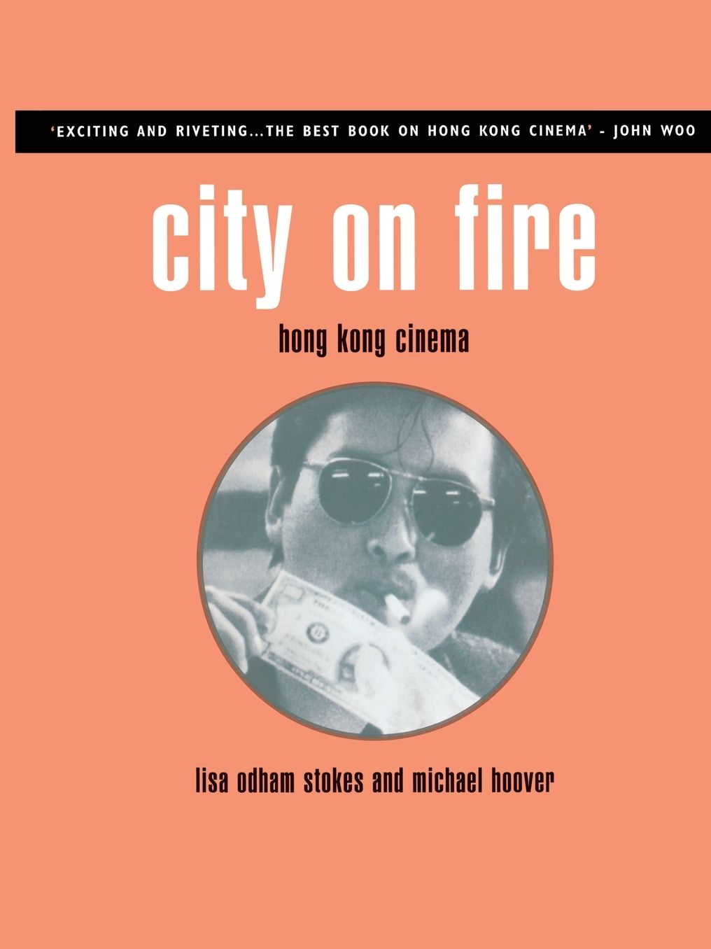 City on Fire: Hong Kong Cinema