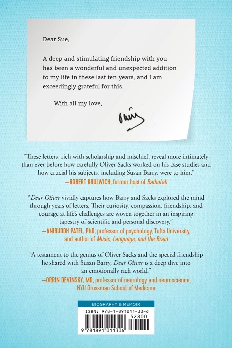 Dear Oliver: An Unexpected Friendship with Oliver Sacks