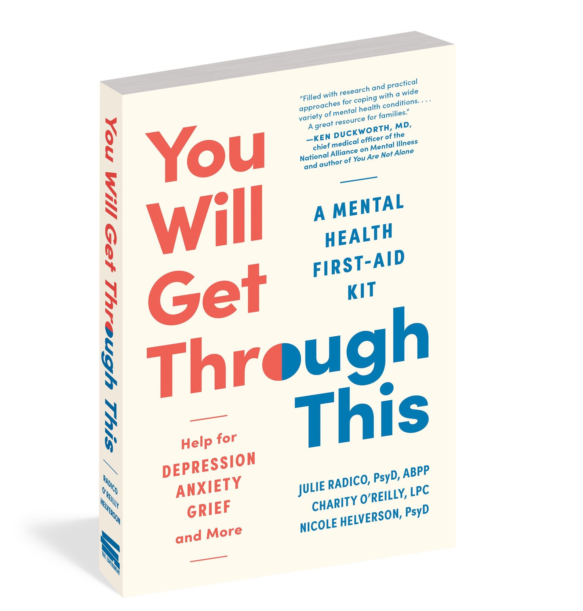 You Will Get Through This: A Mental Health Tool Kit - Help for Depression, Anxiety, Grief, and More