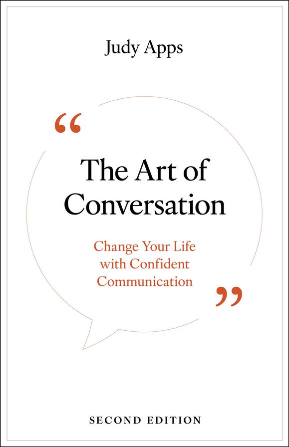 The Art of Conversation: Change Your Life with Confident Communication
