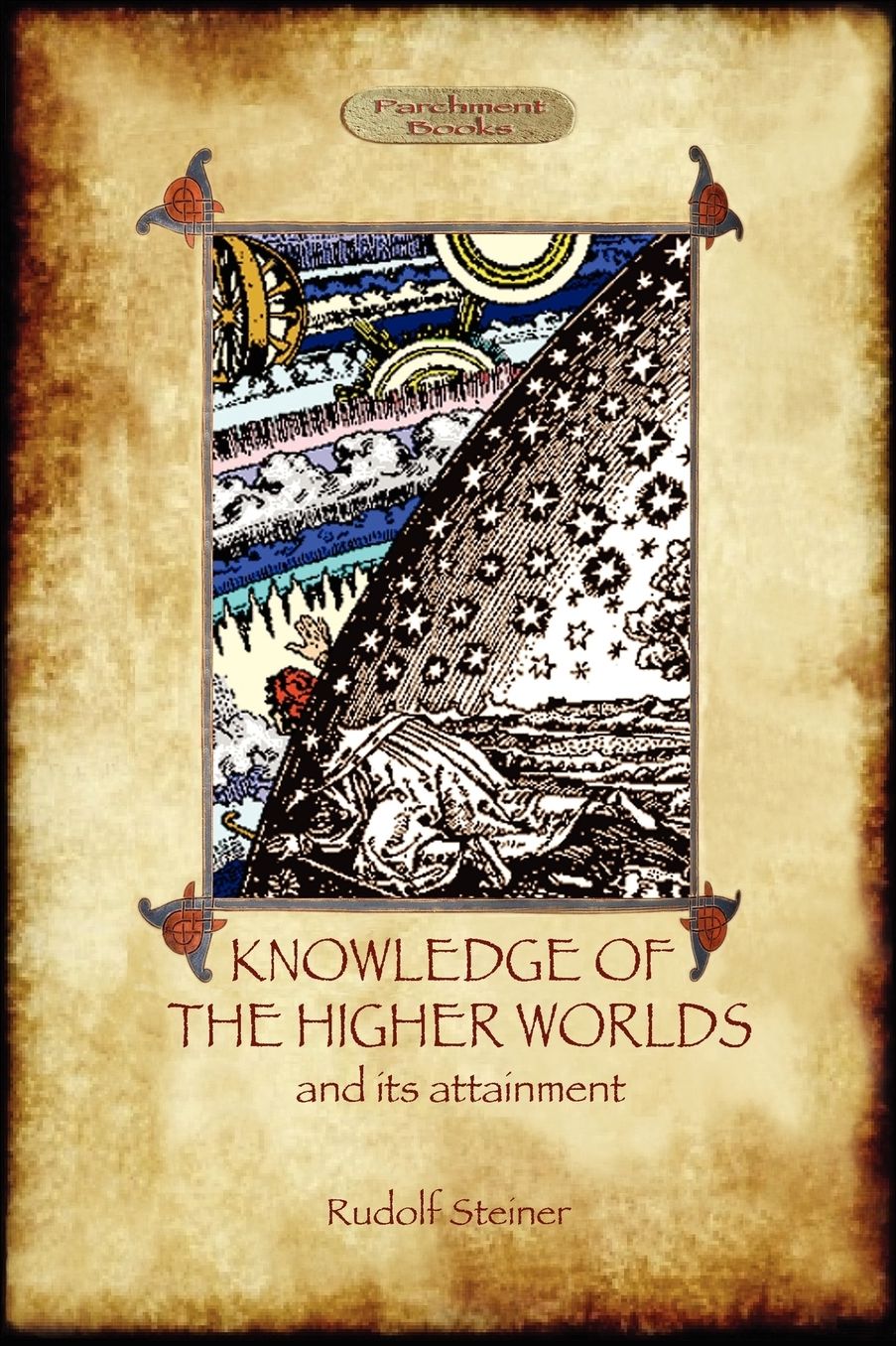Knowledge of the Higher Worlds and Its Attainment (Aziloth Books)