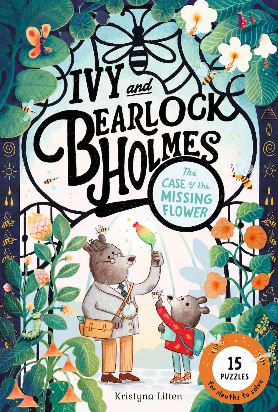 The Case of the Missing Flower (Ivy and Bearlock Holmes Book 1): 15 Puzzles for Sleuths to Solve