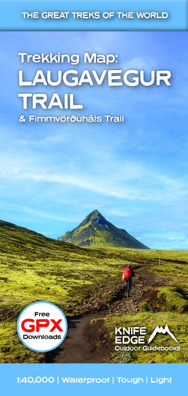 Trekking Map: Iceland's Laugavegur Trail & Fimmvorduhals Trail: With Free GPX Download