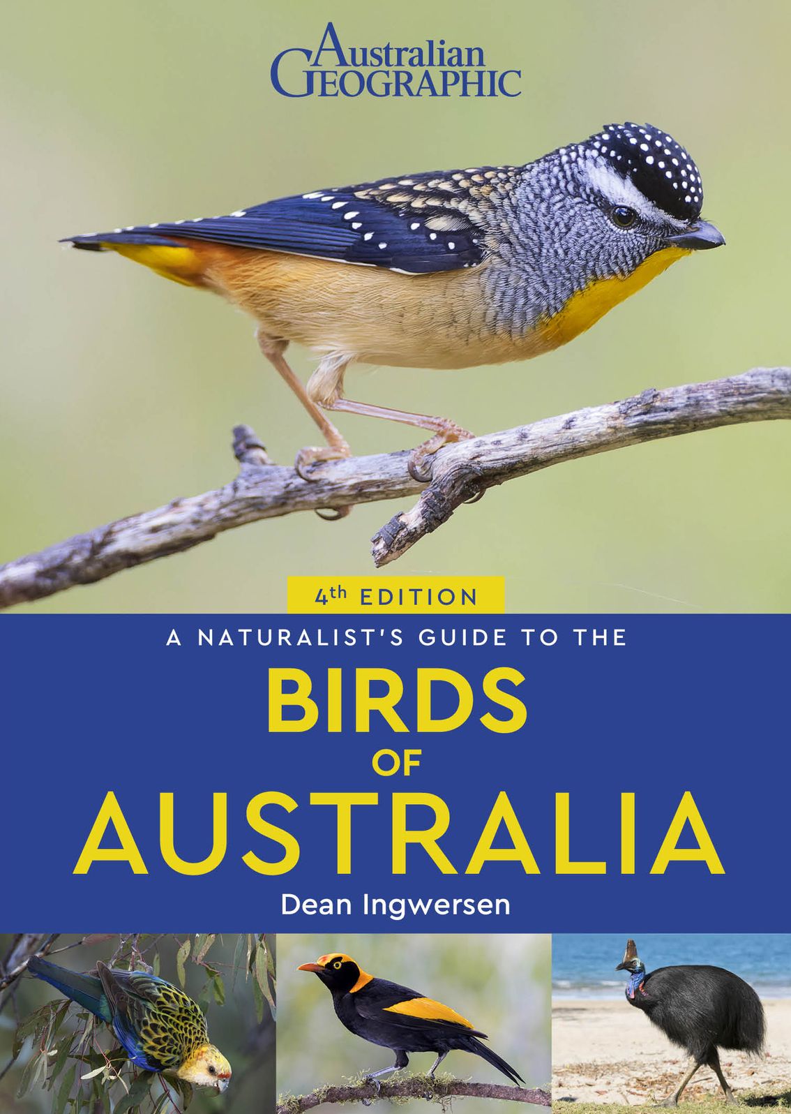 A Naturalist's Guide to the Birds of Australia