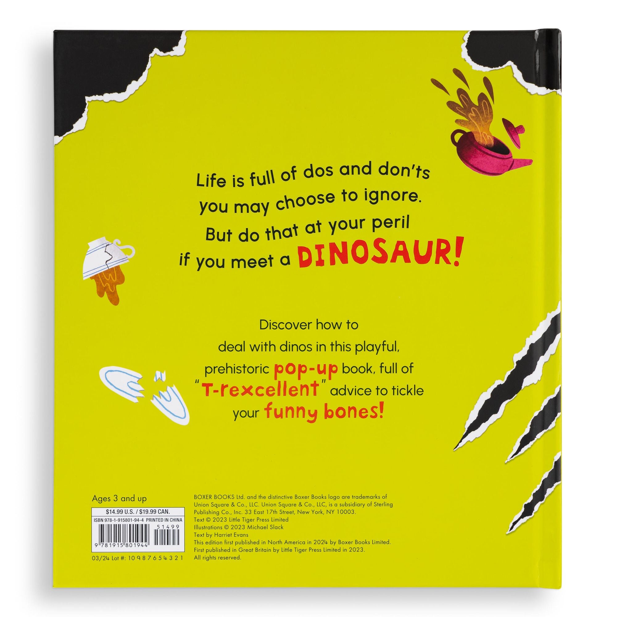 Don't Ever Take a T-Rex out for Tea: A Dino-Mite Pop-Up Book