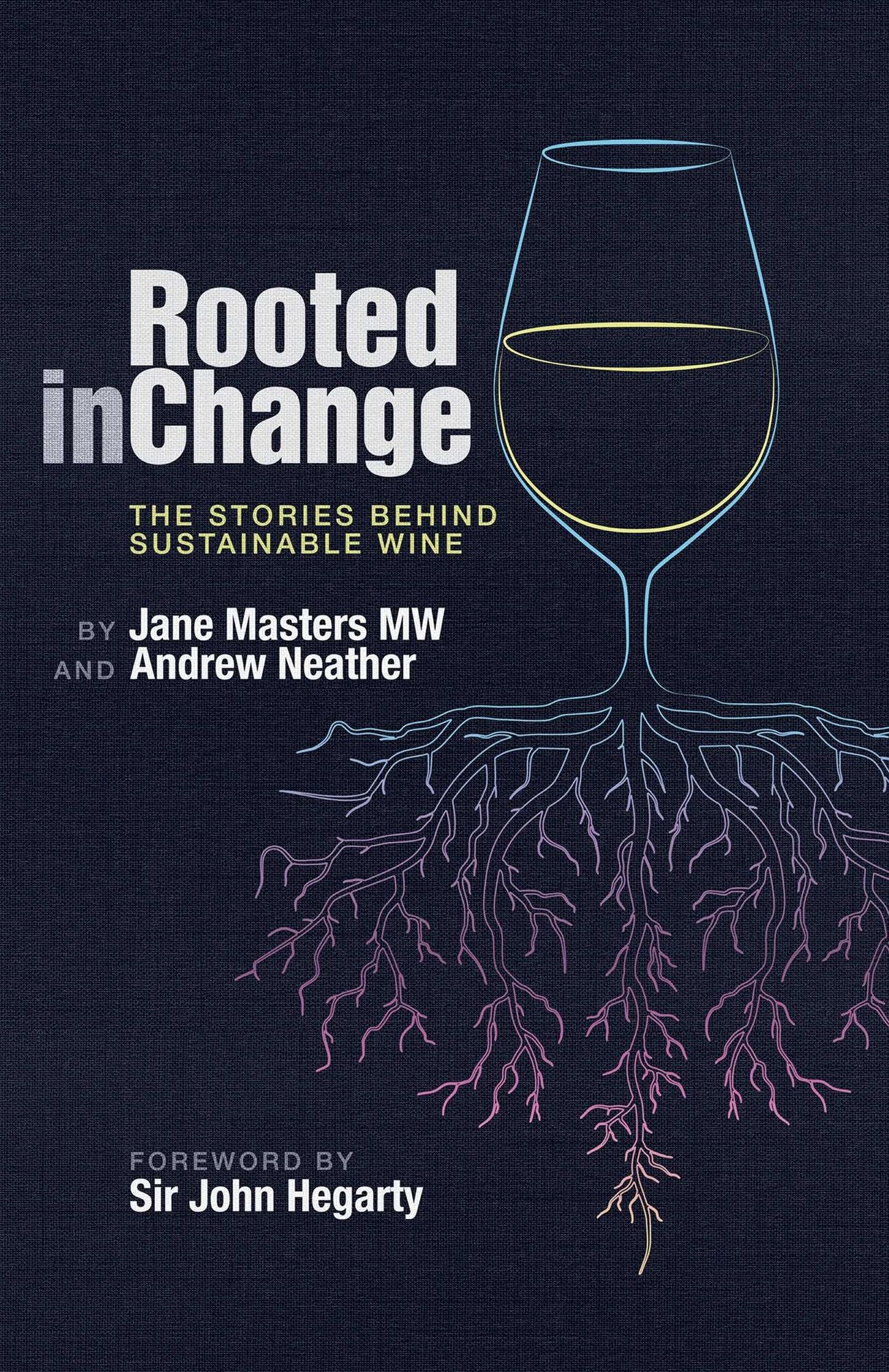 Rooted in Change: The Stories Behind Sustainable Wine