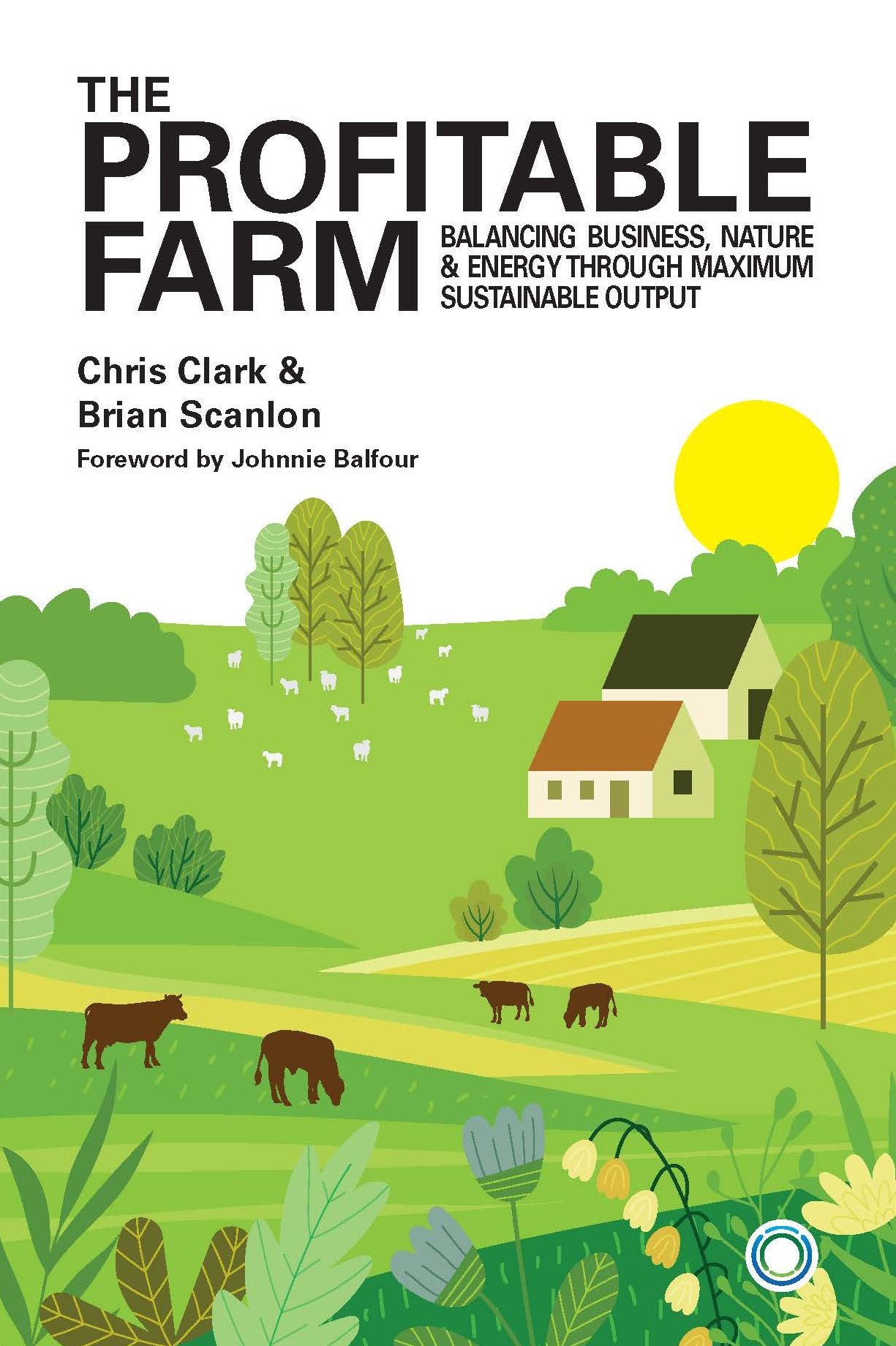 The Profitable Farm: Balancing Business, Nature and Energy through MSO