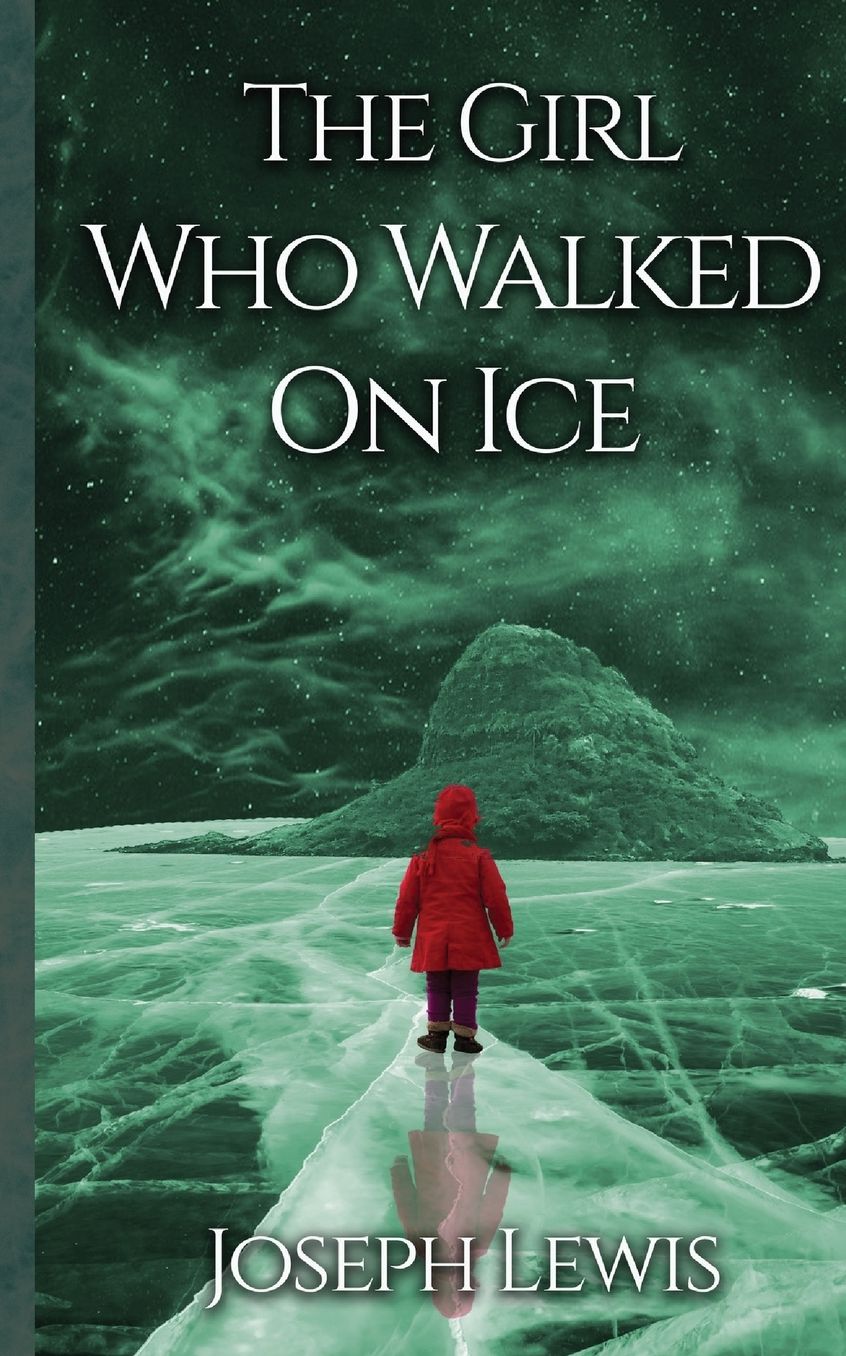 The Girl Who Walked On Ice