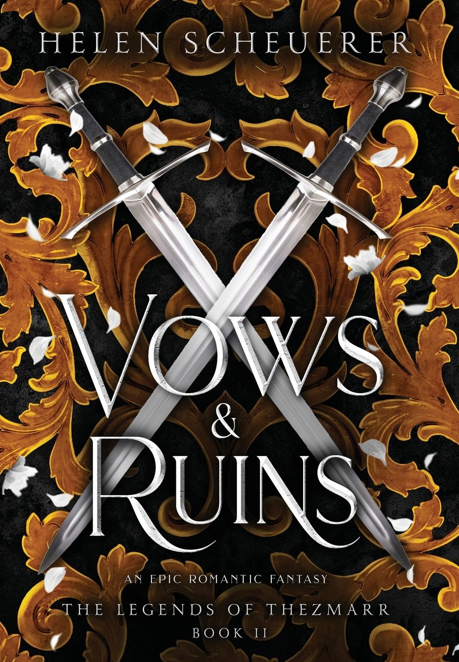 Vows & Ruins: An epic romantic fantasy