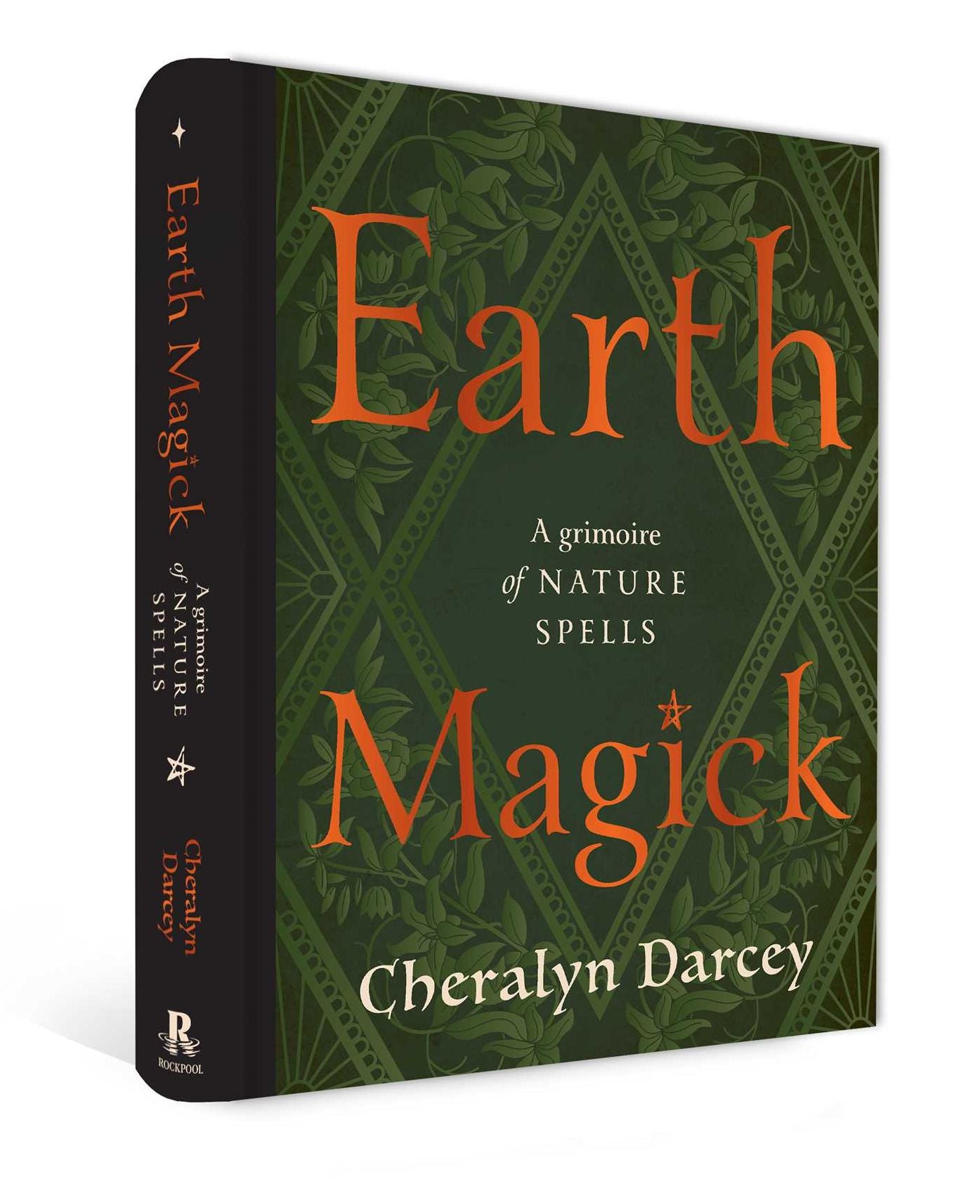 Earth Magick: A Grimoire of Nature Spells