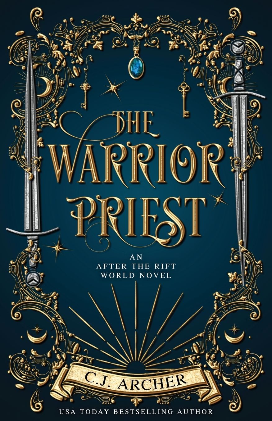 The Warrior Priest: An AFTER THE RIFT World Novel