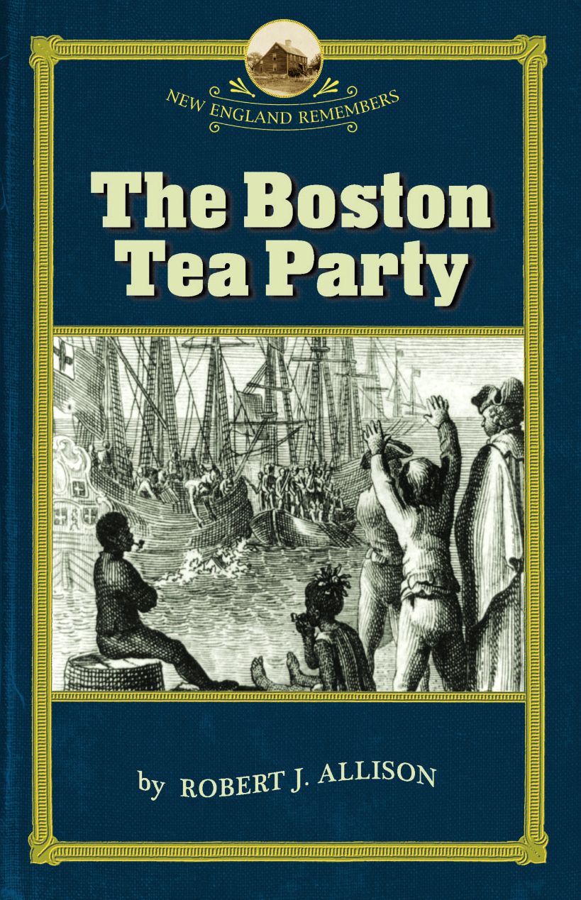 The Boston Tea Party