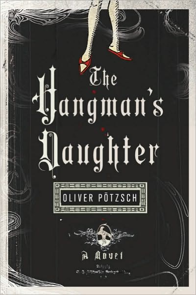 The Hangman's Daughter (Hangman's Daughter Series #1)