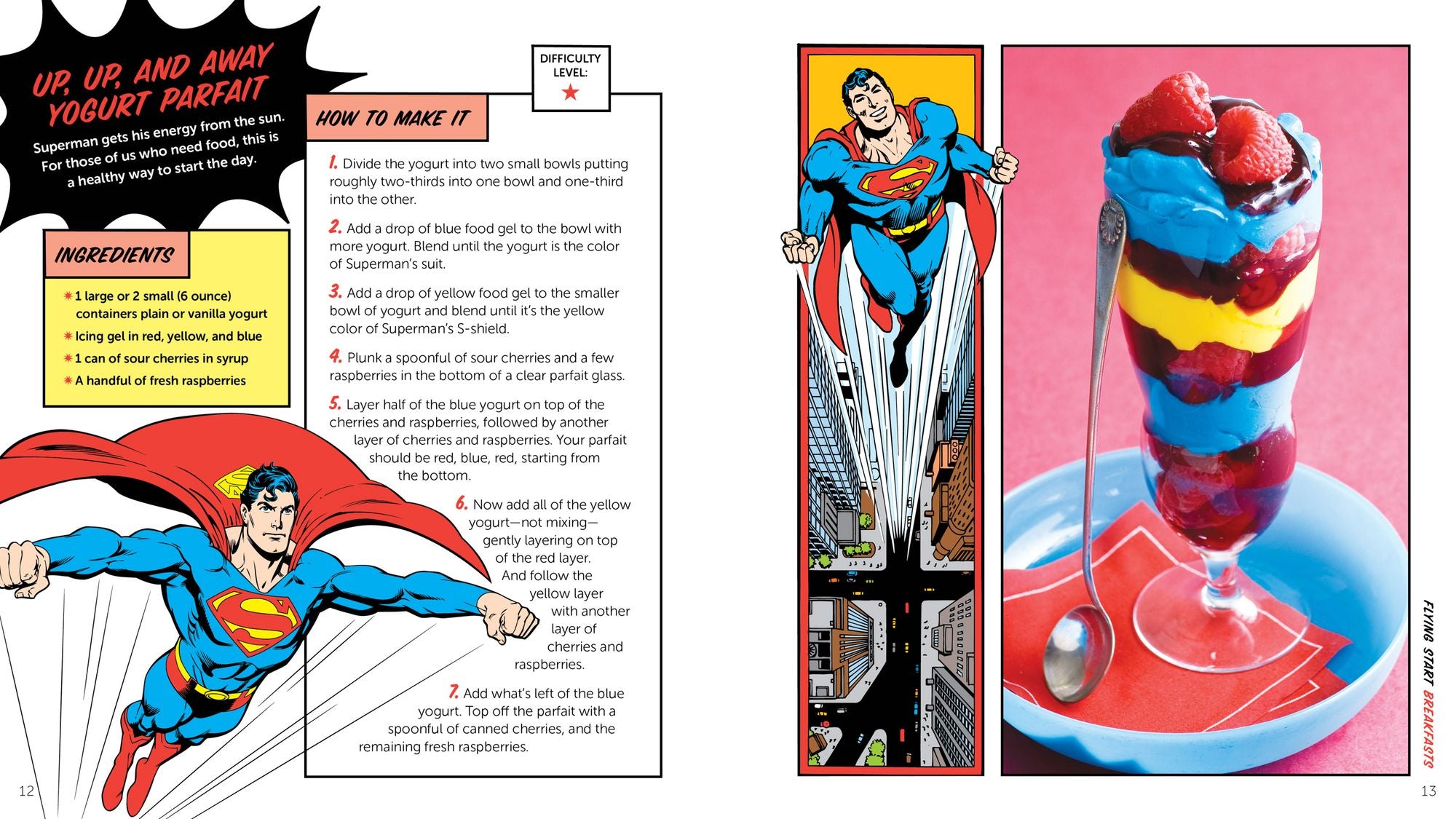 The Official DC Super Hero Cookbook: 60+ Simple, Tasty Recipes for Growing Super Heroes