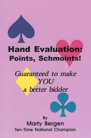 Hand Evaluation, Points Schmoints