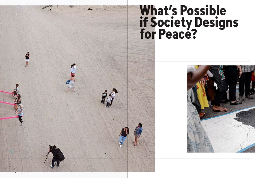 Designing Peace: Building a Better Future Now